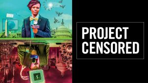 Project Censored: 10 Stories of 2020 That Show Patterns in Corporate News